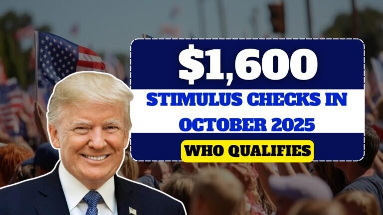 $1600 Stimulus Checks in October 2025: Eligibility, Payment Schedule & Who Qualifies