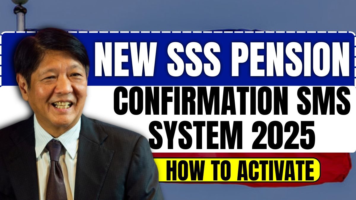 New SSS Pension Confirmation SMS System 2025 – How to Activate & Use